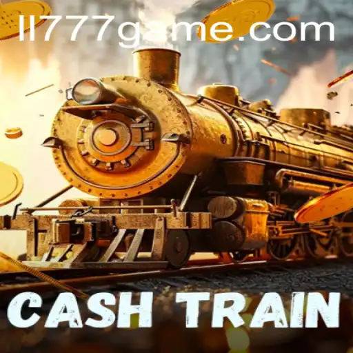 Unveiling CashTrain: The Ultimate Gaming Adventure with LL777