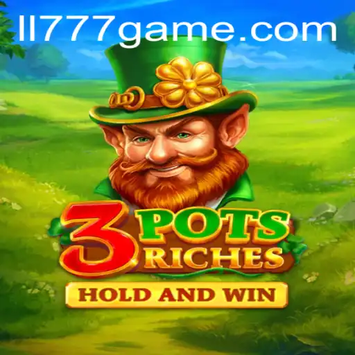 Discovering the World of 3potsRiches: A Journey with LL777