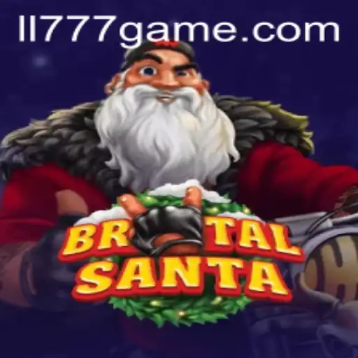 BrutalSanta: A Unique Gaming Experience with LL777