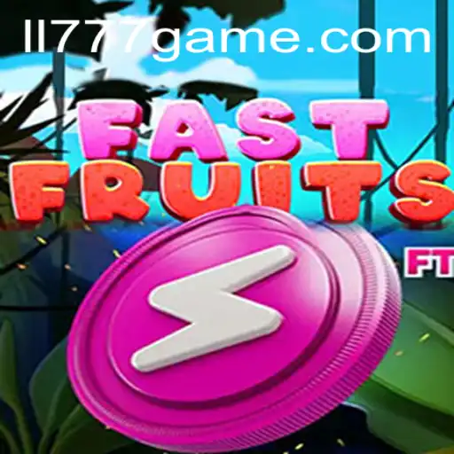 Discover FastFruits: The Thrilling World of LL777