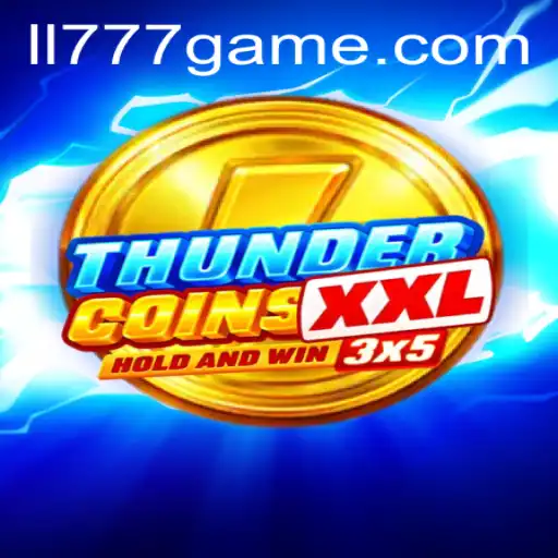 ThunderCoinsXxl: A Comprehensive Guide to the Latest Gaming Phenomenon